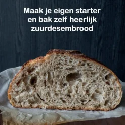 Maak je eigen Zuurdesem-pakket (Wat Schaft de Podcast)